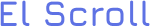 El Scroll